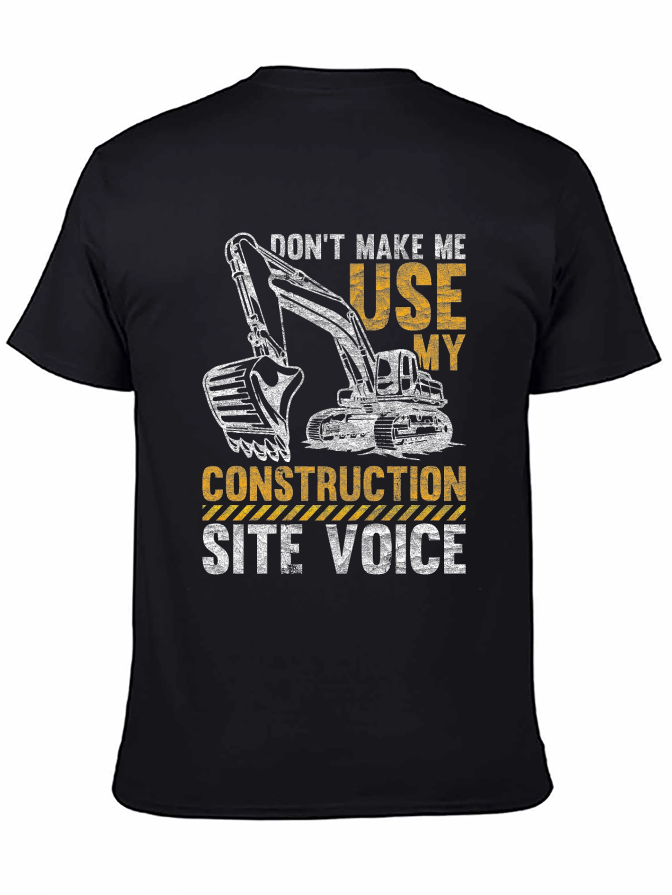 Construction Site Voice T-Shirt Funny Excavator