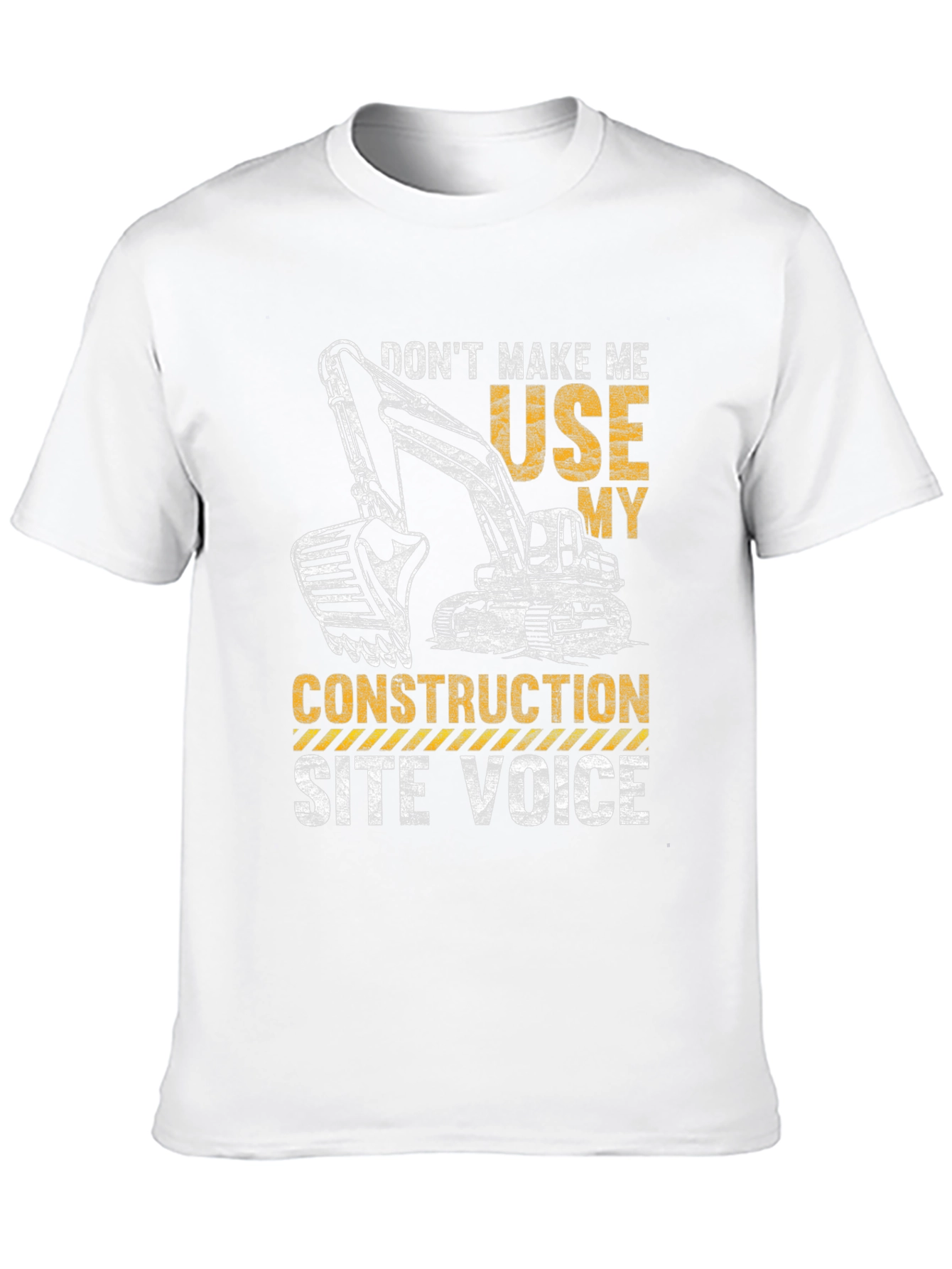 Construction Site Voice T-Shirt Funny Excavator