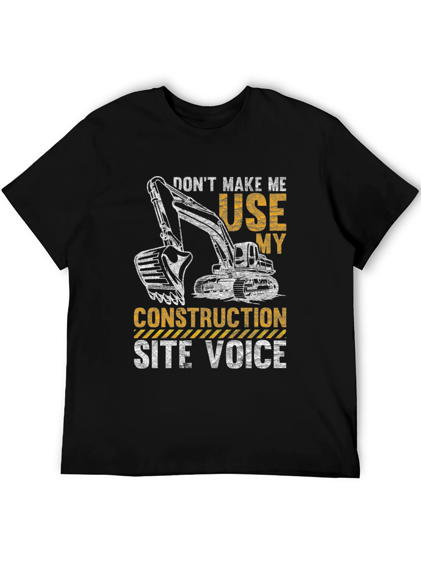 Construction Site Voice T-Shirt Funny Excavator