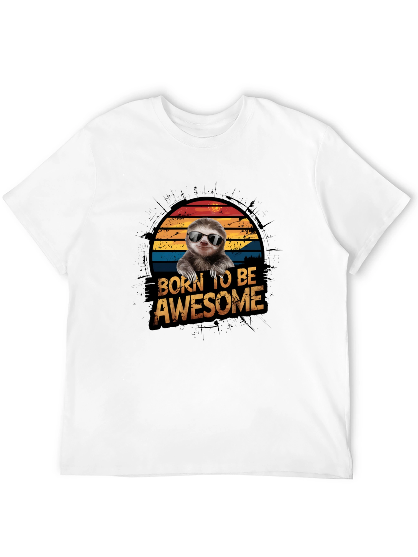 Born to Be Awesome Sloth Graphic T-Shirt