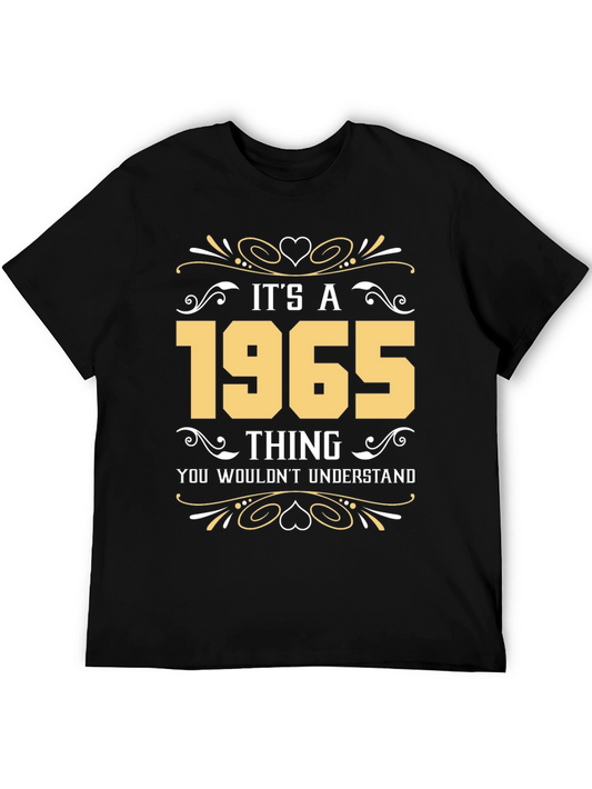 Its A 1965 Thing T-Shirt