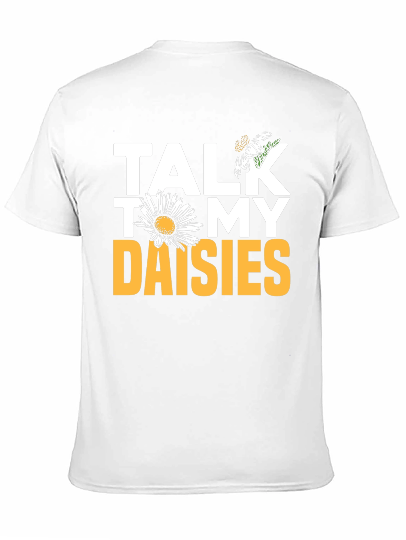 Talk To My Daisies Graphic Tee