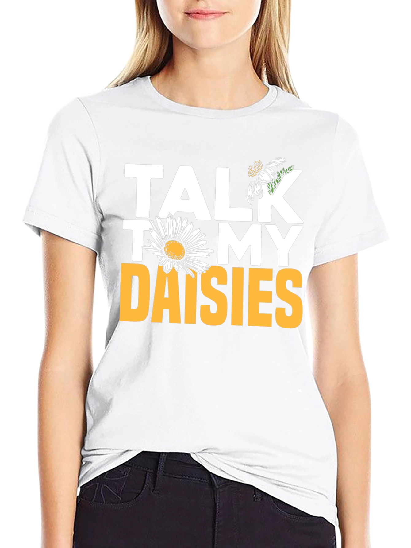 Talk To My Daisies Graphic Tee