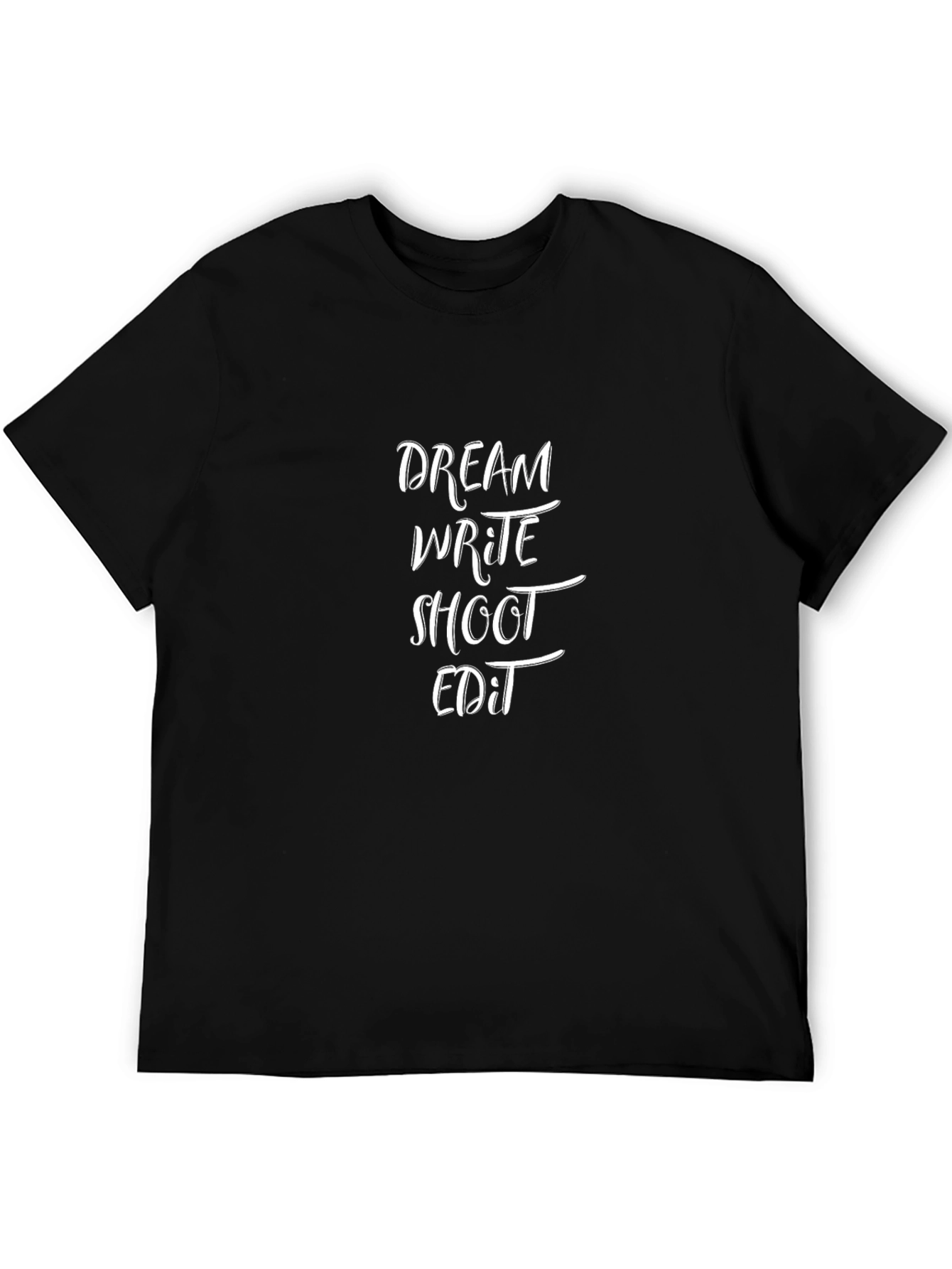 Dream Write Shoot Edit Black Crew Neck T-Shirt
