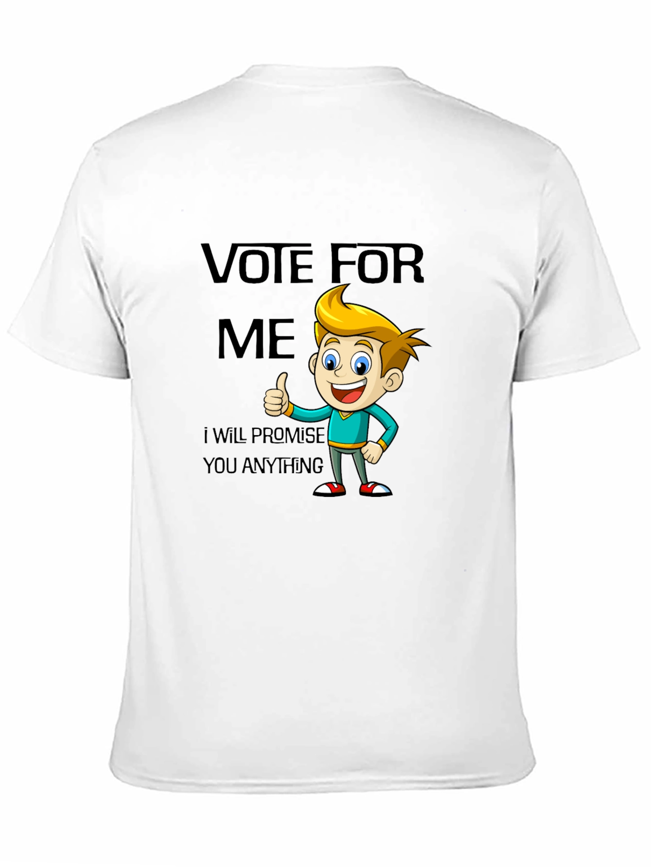 Vote For Me Funny Cartoon T-Shirt