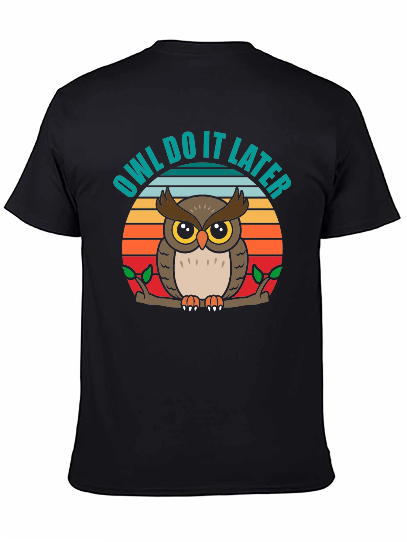 Owl Do It Later Funny Graphic T-Shirt