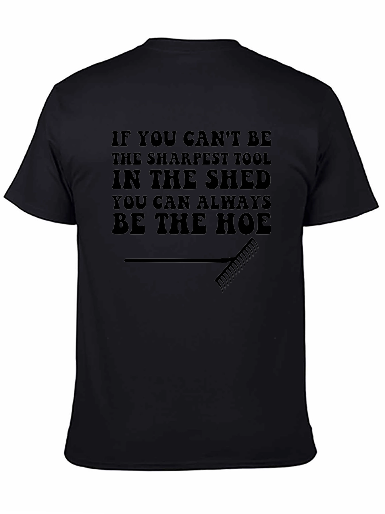 Funny Gardening Hoe T-Shirt