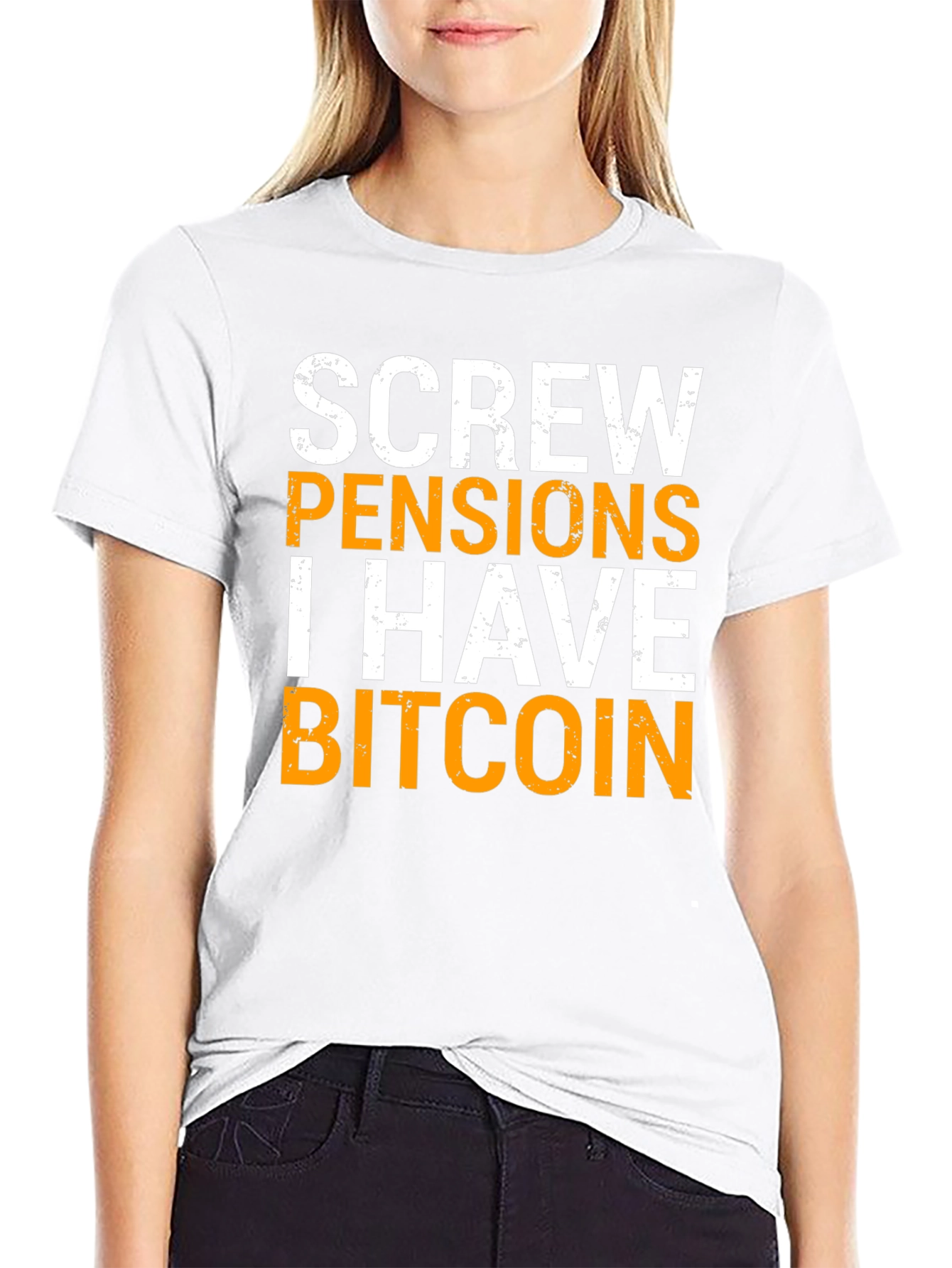 Screw Pensions I Have Bitcoin Graphic Tee