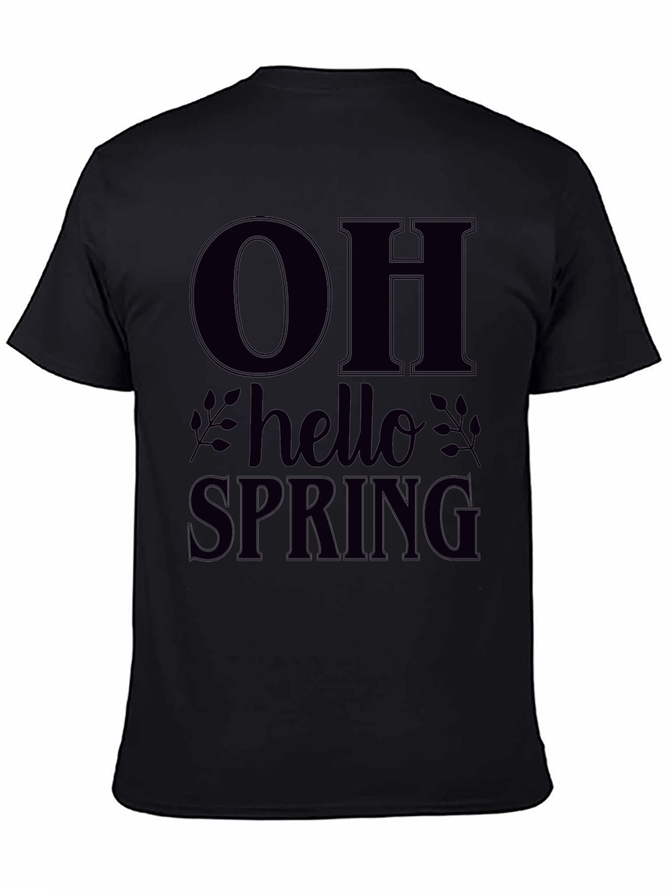 Oh Hello Spring Black T-Shirt