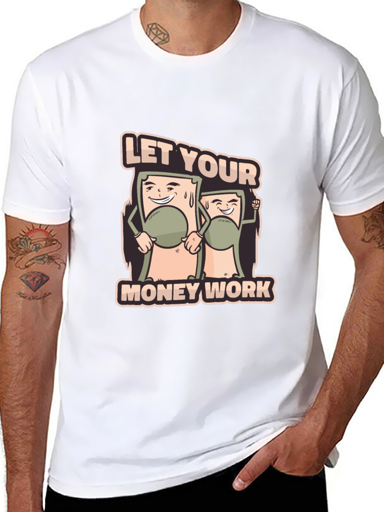 Let Your Money Work Graphic Tee