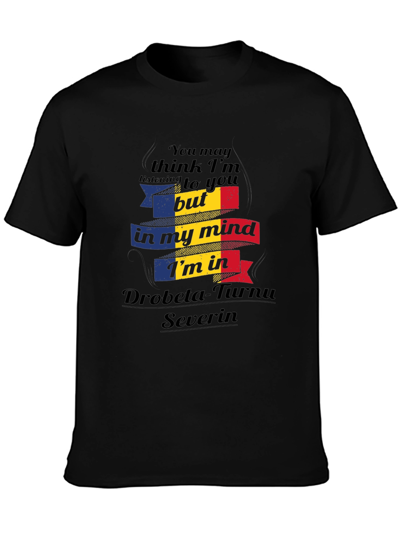 Romania Mind T-Shirt Drobeta-Turnu Severin Black Tee