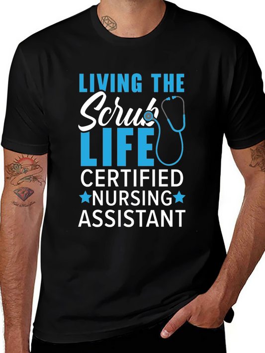 Living the Scrub Life Nursing Assistant T-Shirt