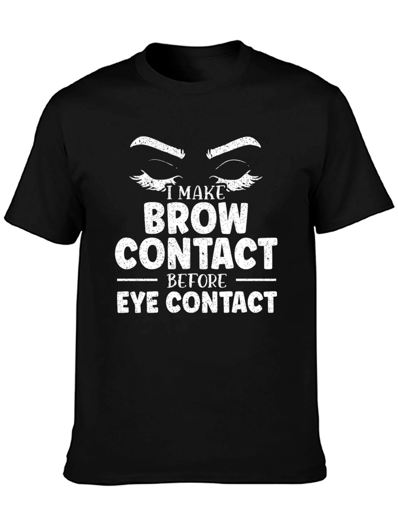 Funny Eyebrow Contact Graphic Tee