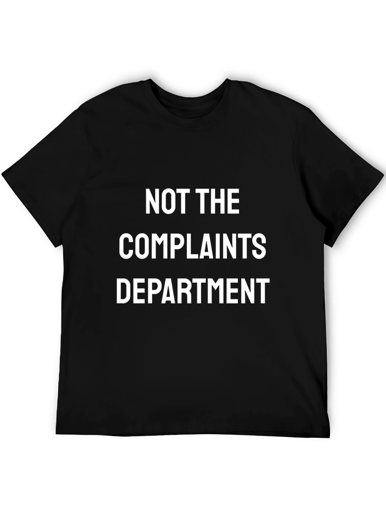 Not The Complaints Department Black Graphic Tee