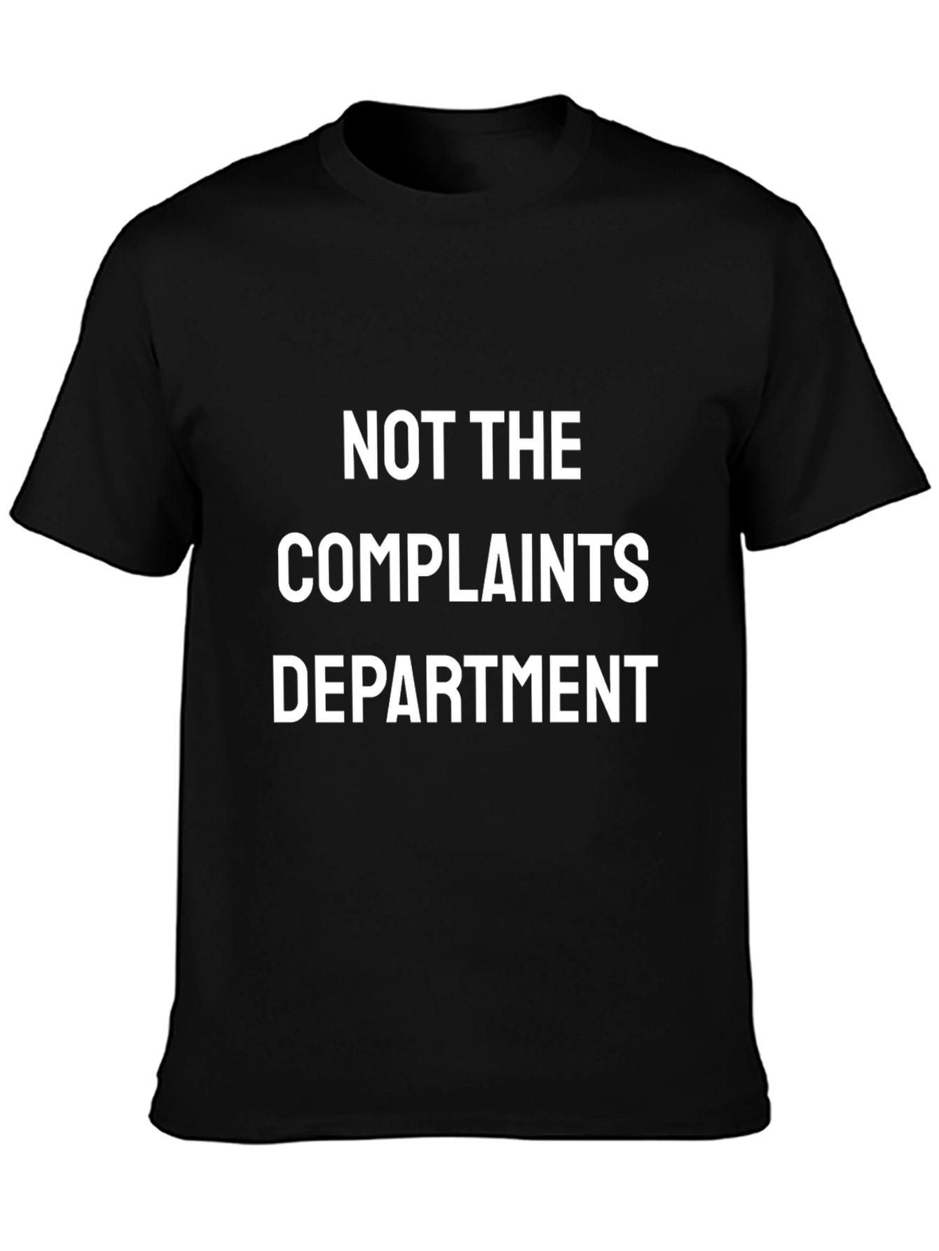 Not The Complaints Department Black Graphic Tee