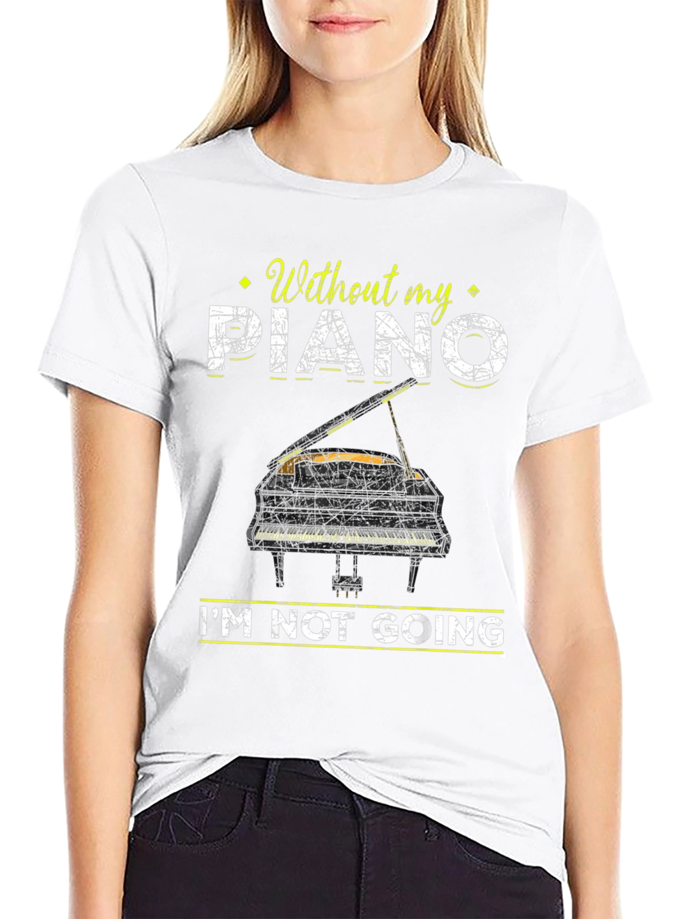 Piano Lover T-Shirt: Without My Piano Im Not Going