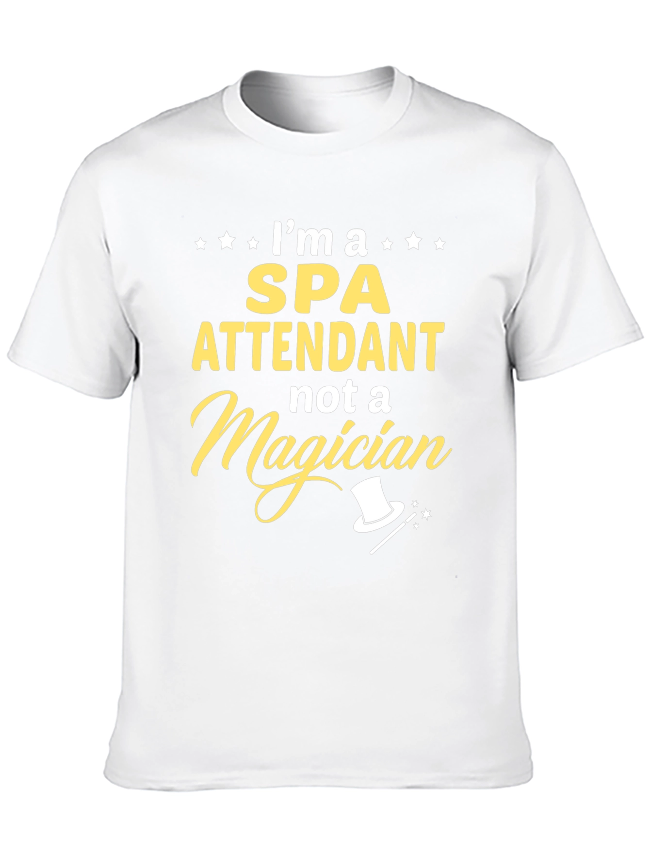 Spa Attendant Not a Magician Graphic T-Shirt