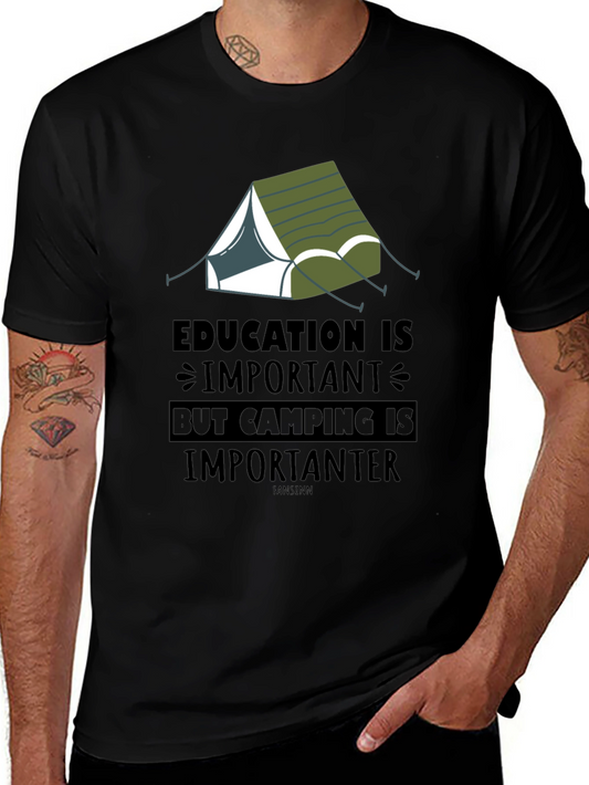 Camping is Importanter T-Shirt