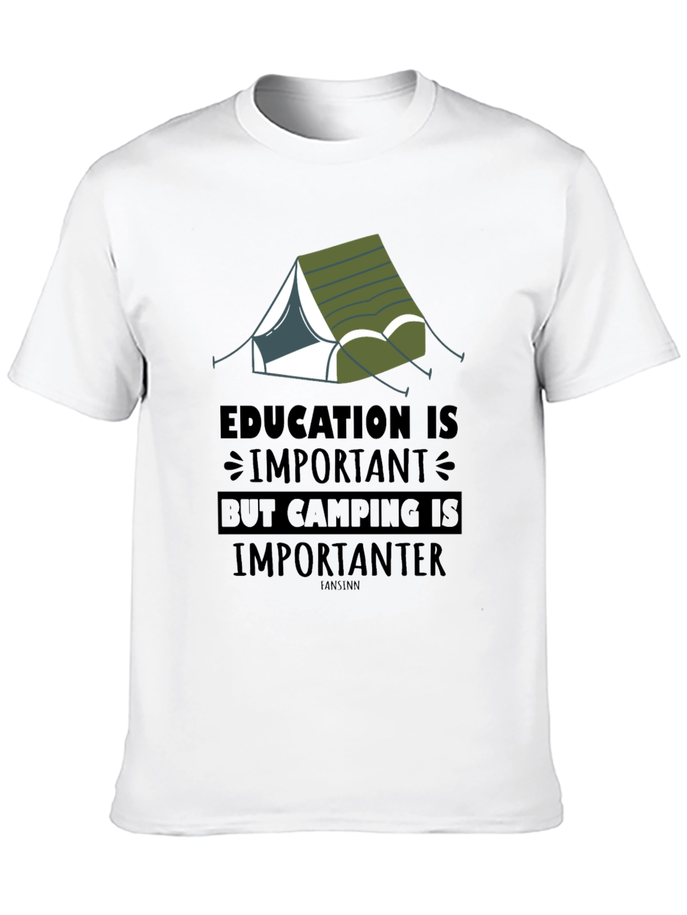 Camping is Importanter T-Shirt