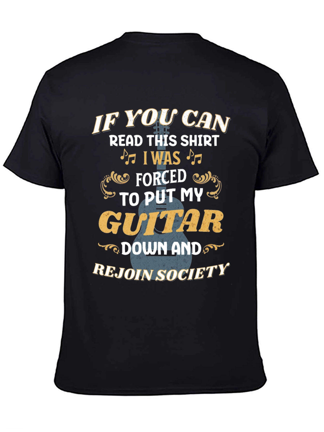 Guitar Lover Graphic Tee: If You Can Read This...