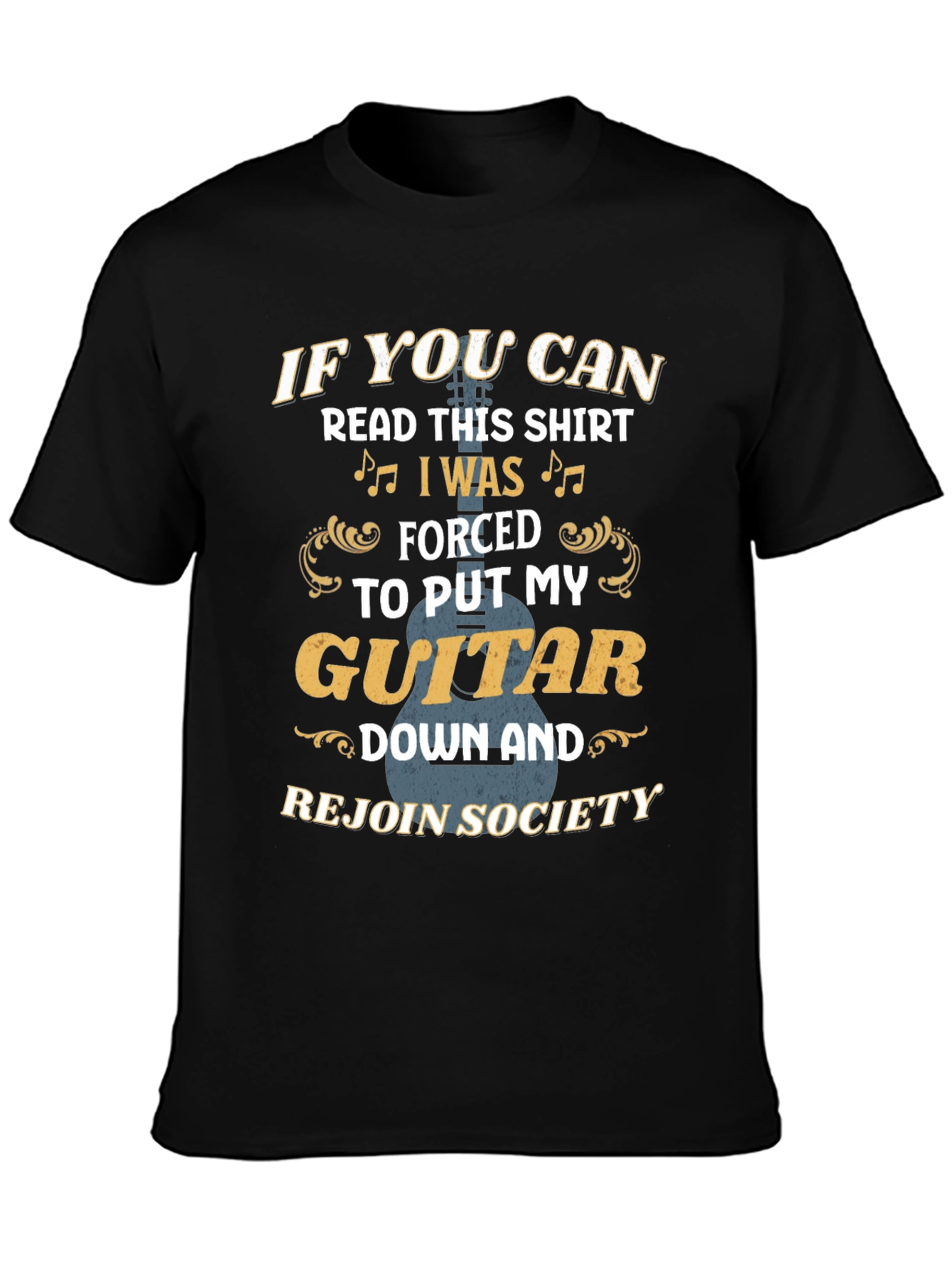 Guitar Lover Graphic Tee: If You Can Read This...