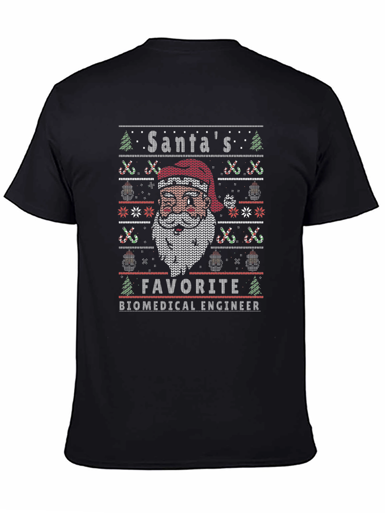 Santas Favorite Biomedical Engineer Ugly Christmas T-Shirt