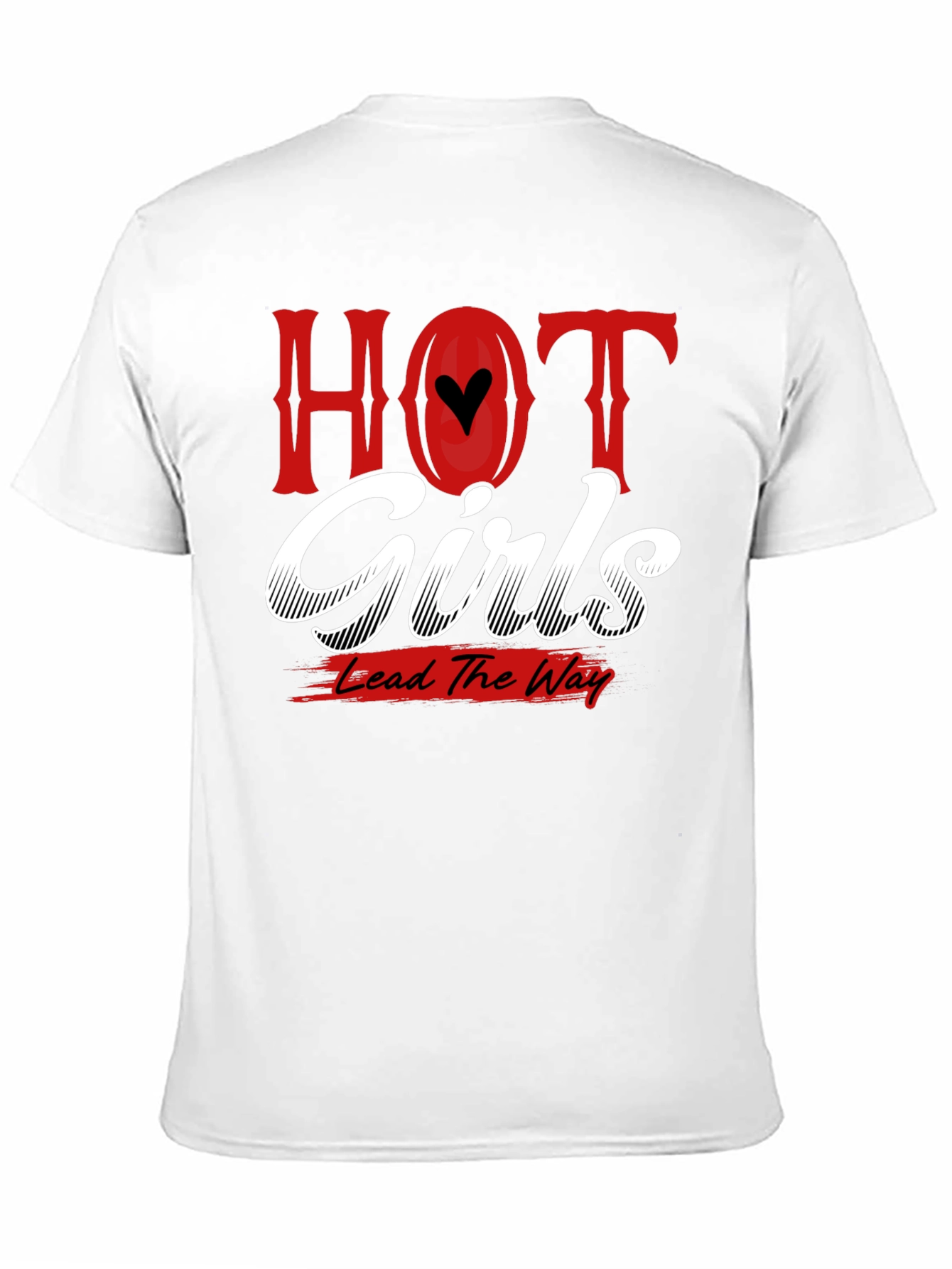 Hot Girls Lead the Way T-Shirt - Black