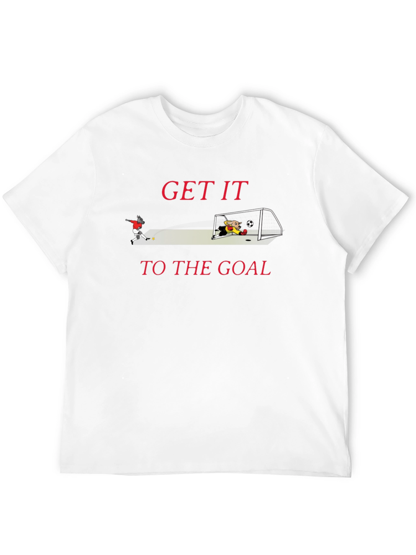 Get It To The Goal Graphic T-Shirt