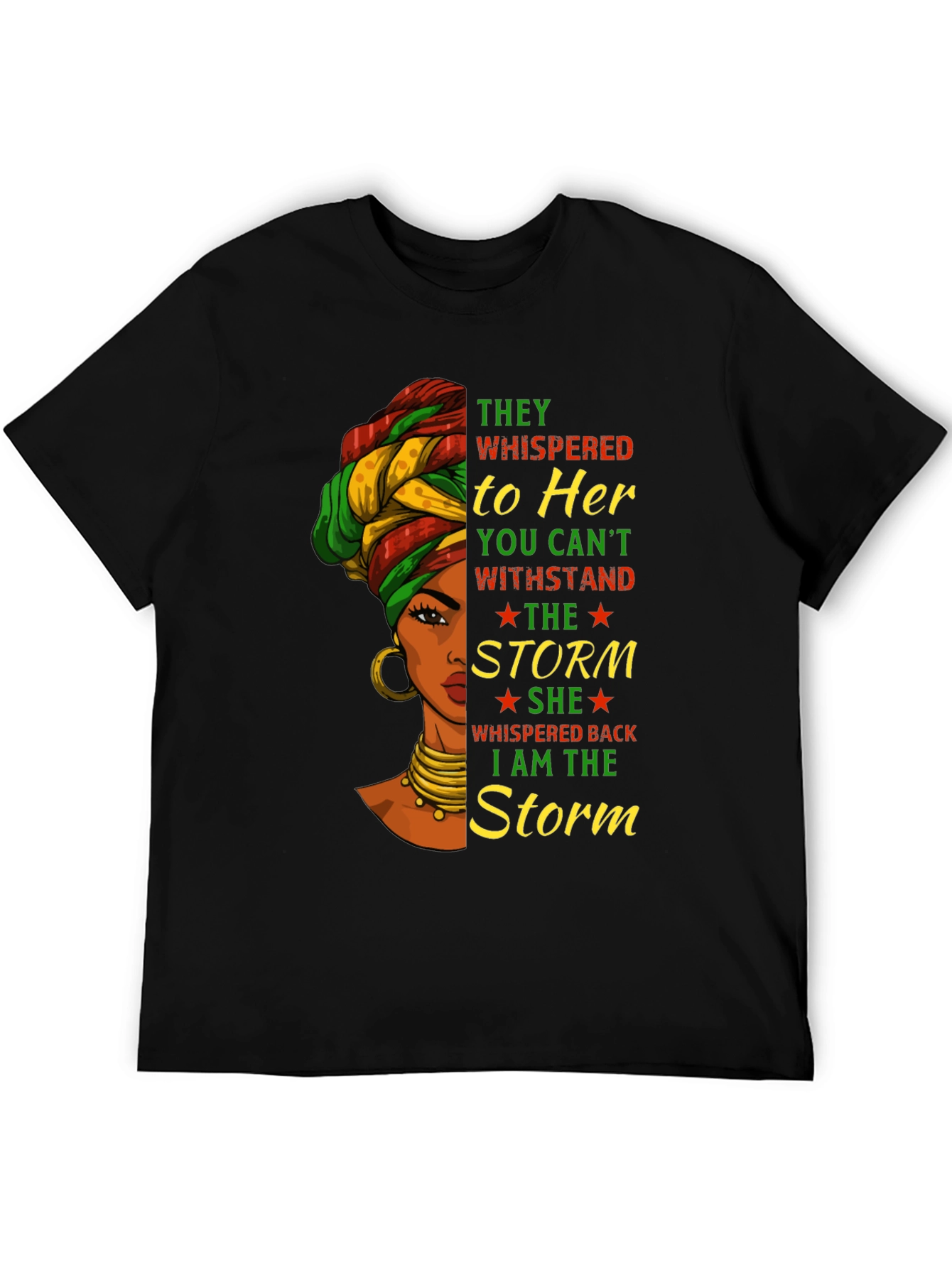 I am the Storm Graphic T-Shirt