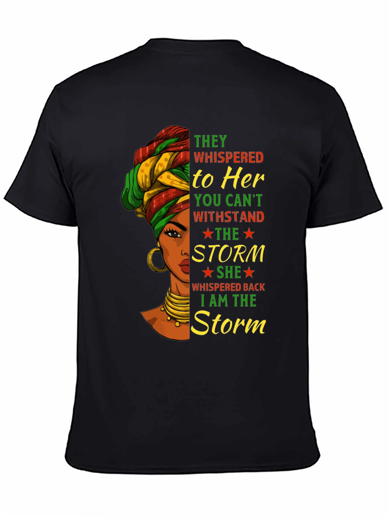 I am the Storm Graphic T-Shirt