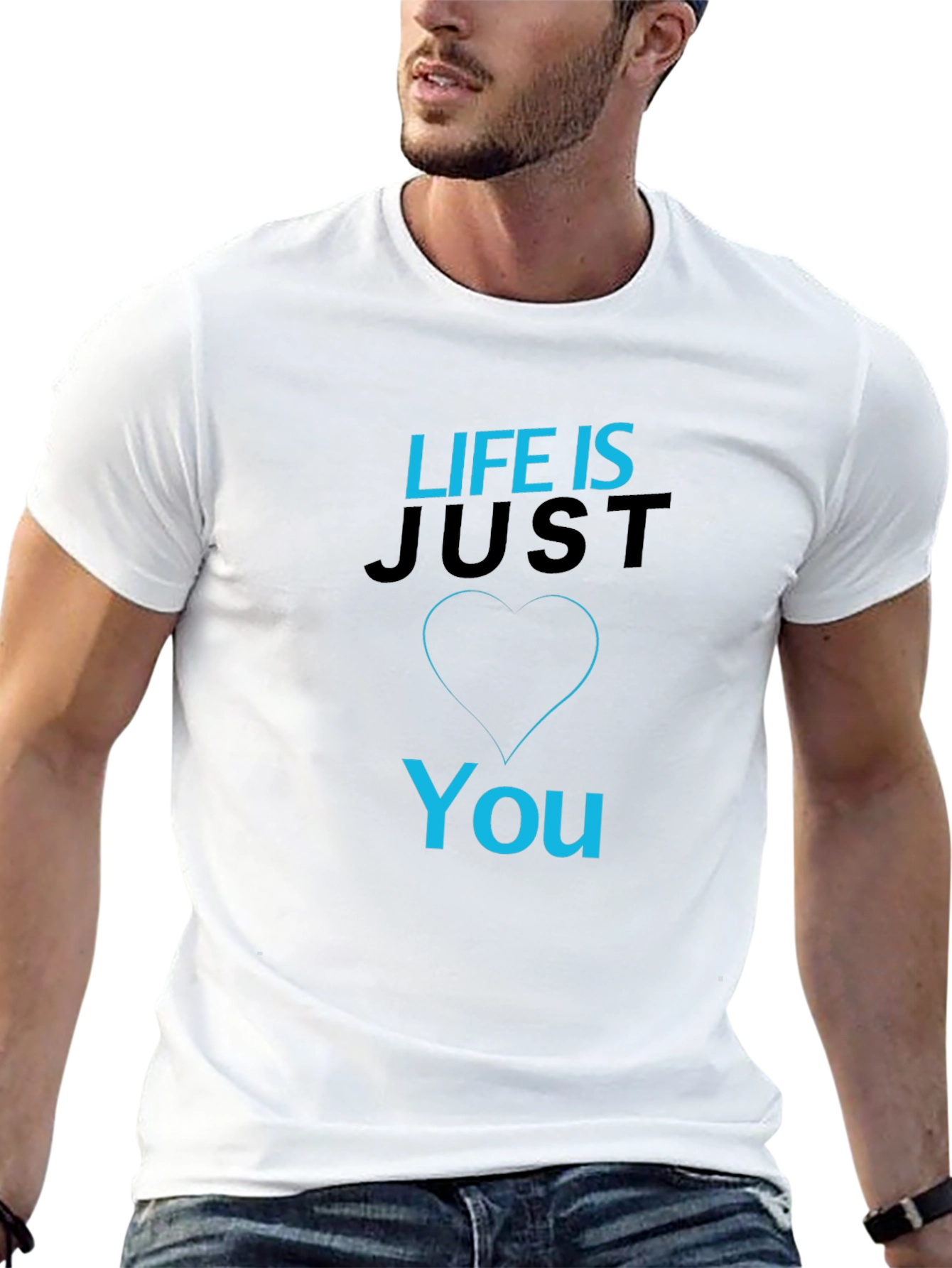 Life is Just You - Graphic T-Shirt