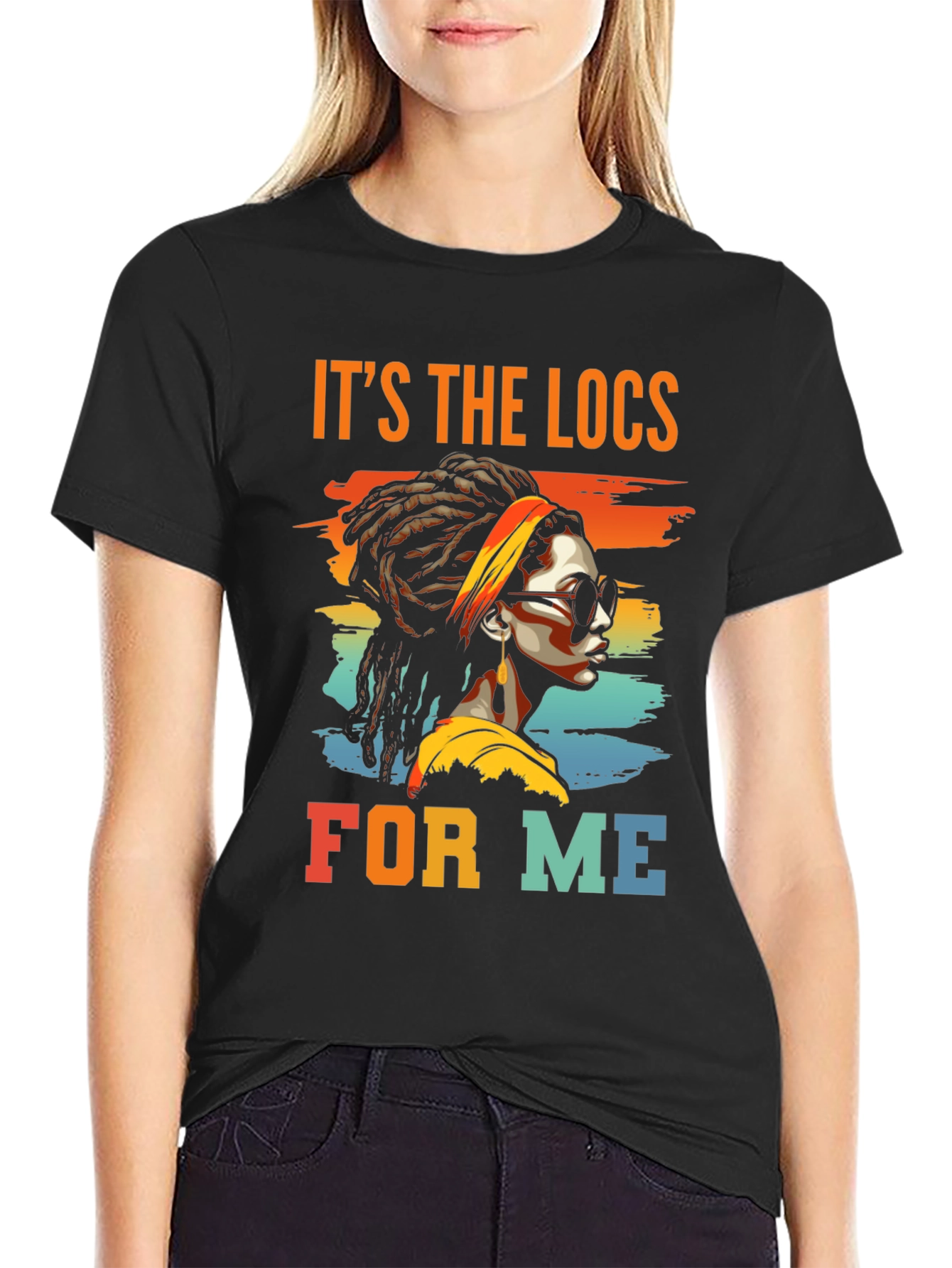 Its The Locs For Me Black T-Shirt