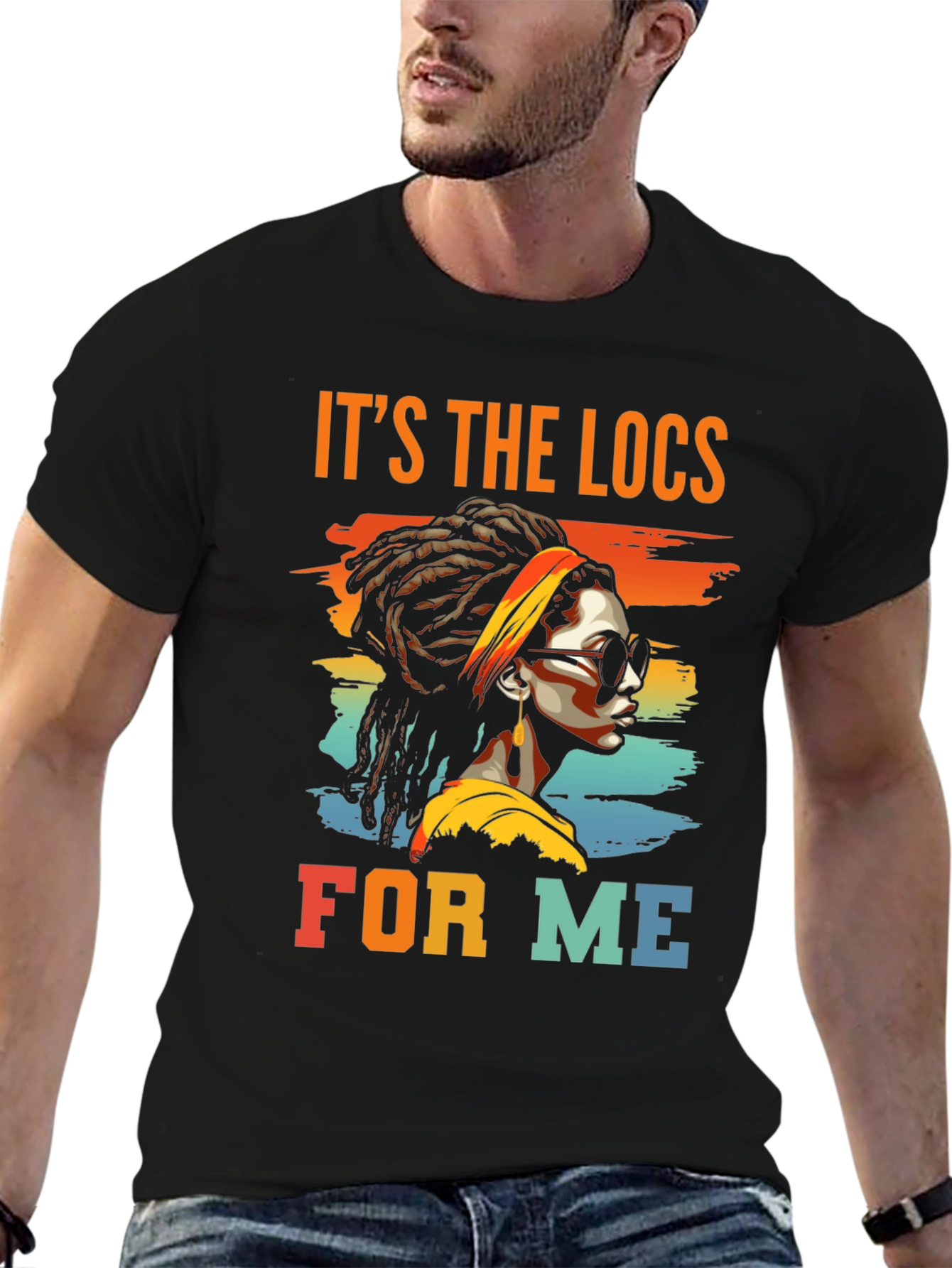 Its The Locs For Me Black T-Shirt