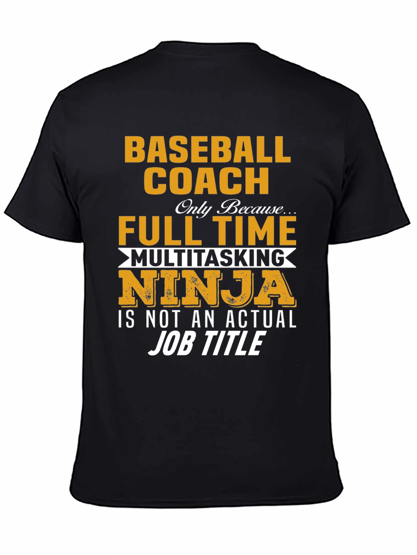 Baseball Coach Multitasking Ninja Graphic Tee