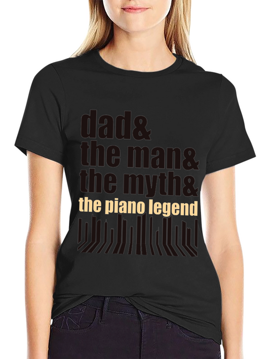 Dad Piano Legend Graphic Tee - Fathers Day Gift Idea