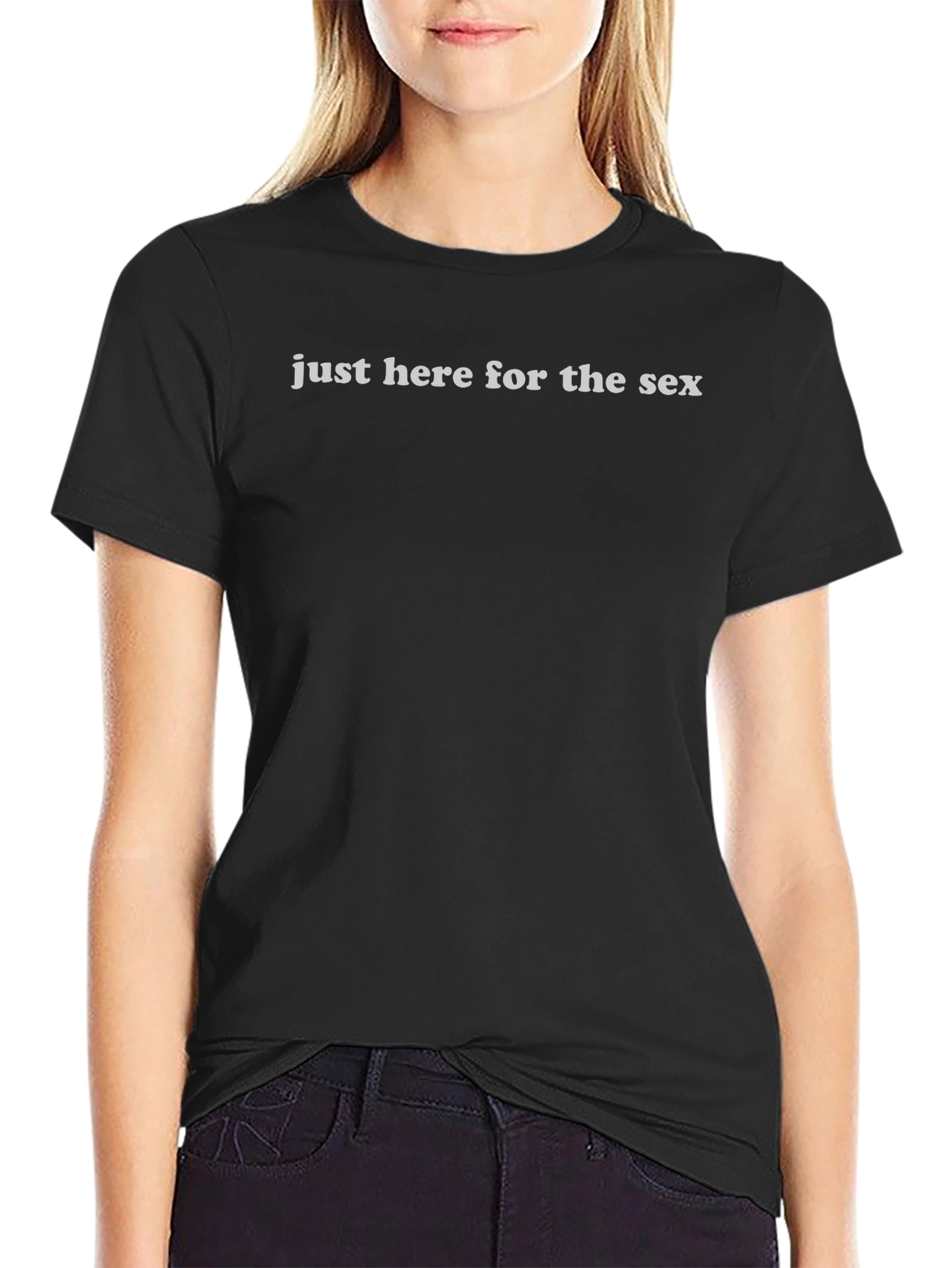 Just Here for the Sex Graphic Tee