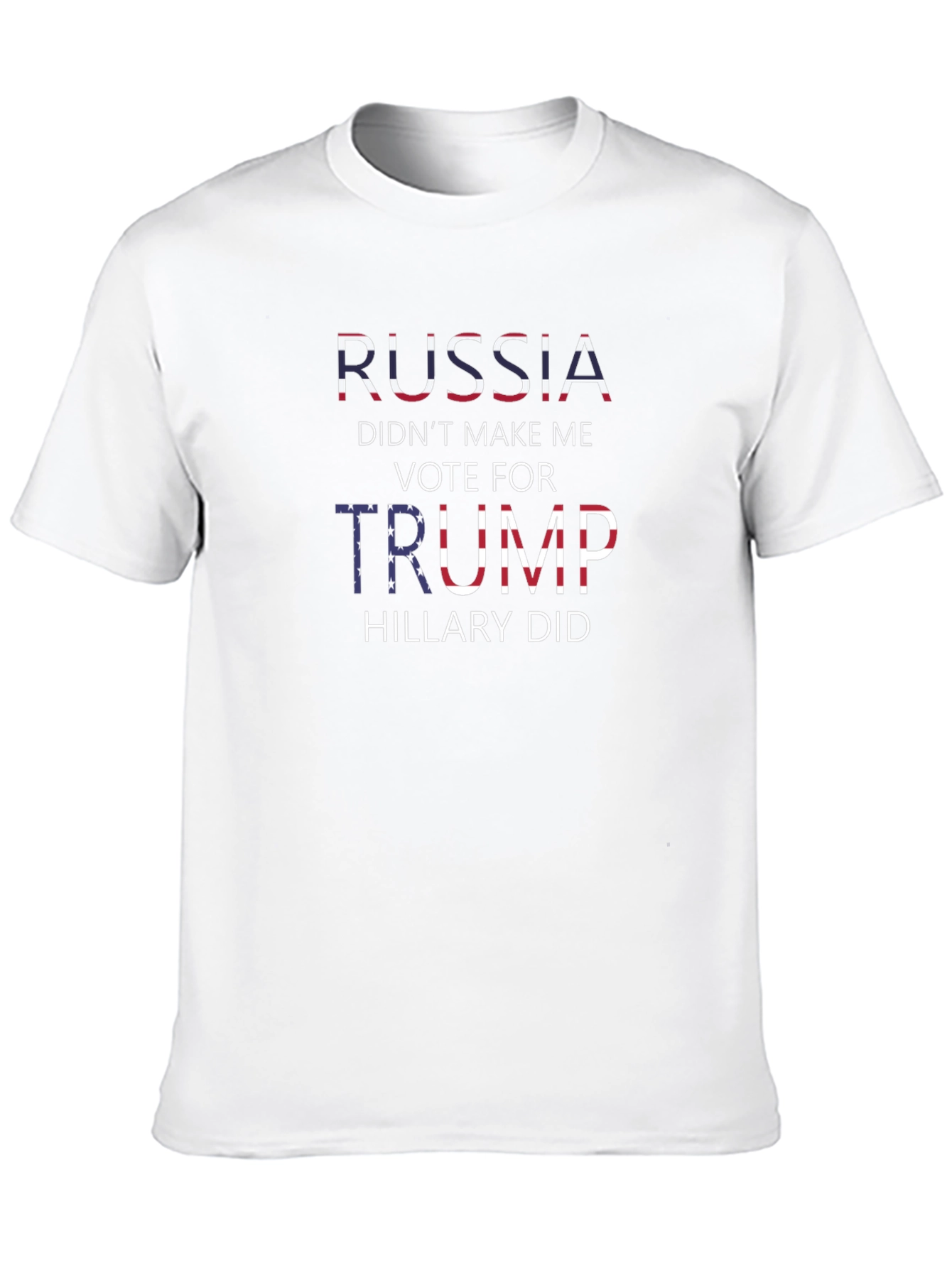 Political Statement T-Shirt: Russia Trump Hillary