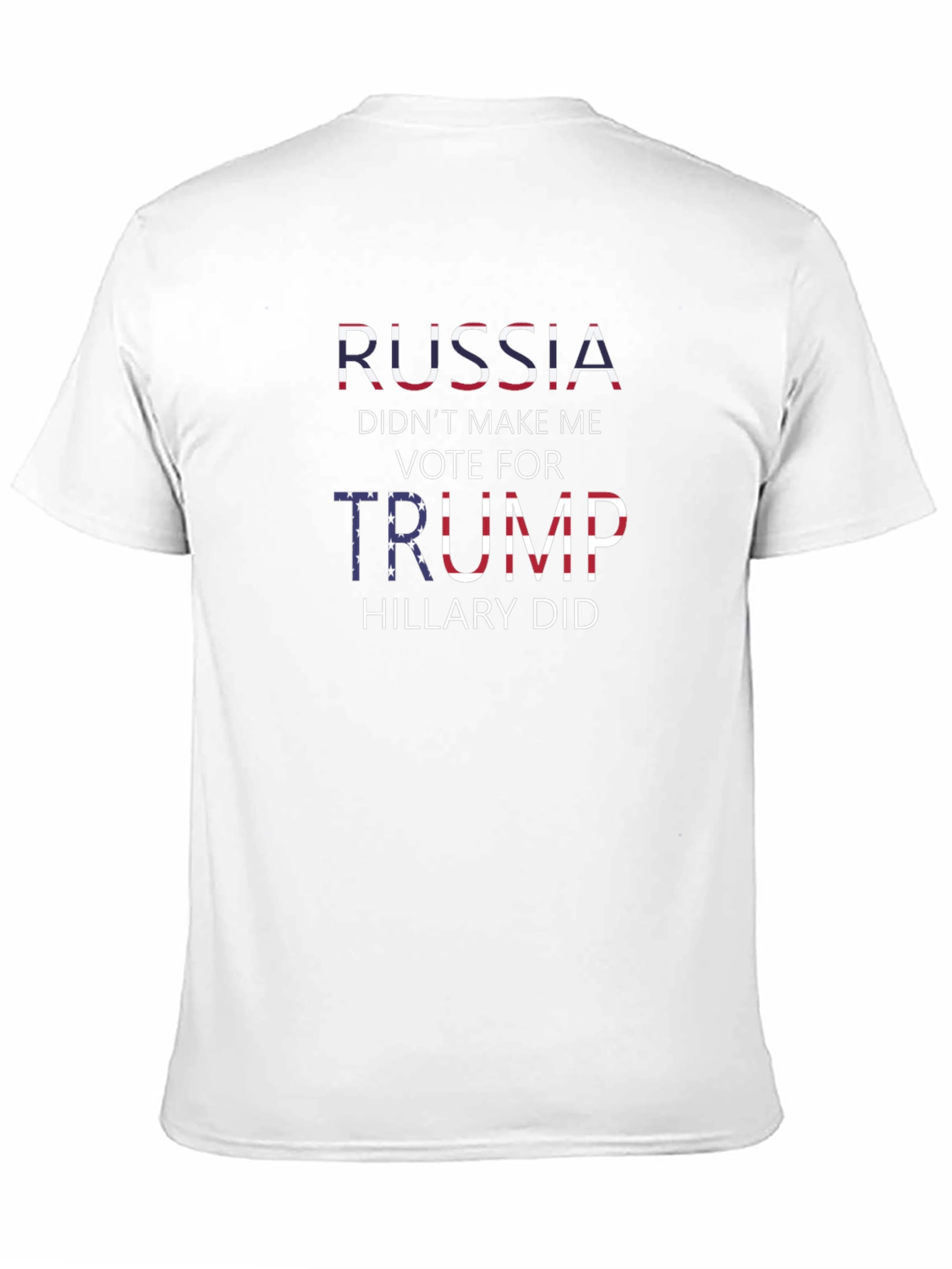 Political Statement T-Shirt: Russia Trump Hillary