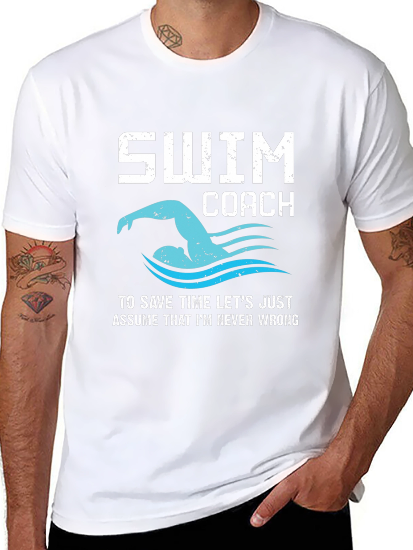 Swim Coach T-Shirt - Always Right Funny Swimmer Tee