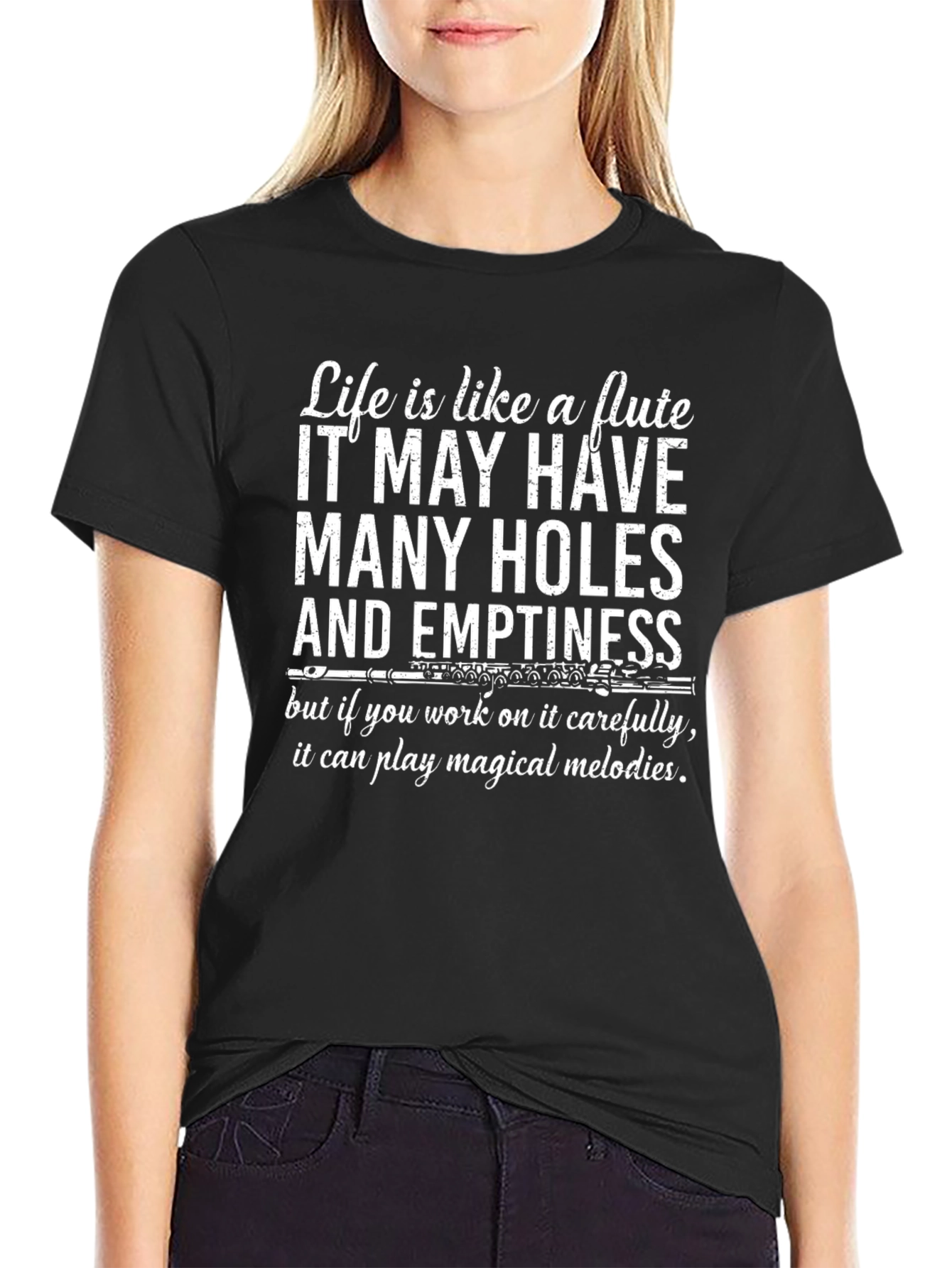Life is Like a Flute T-Shirt