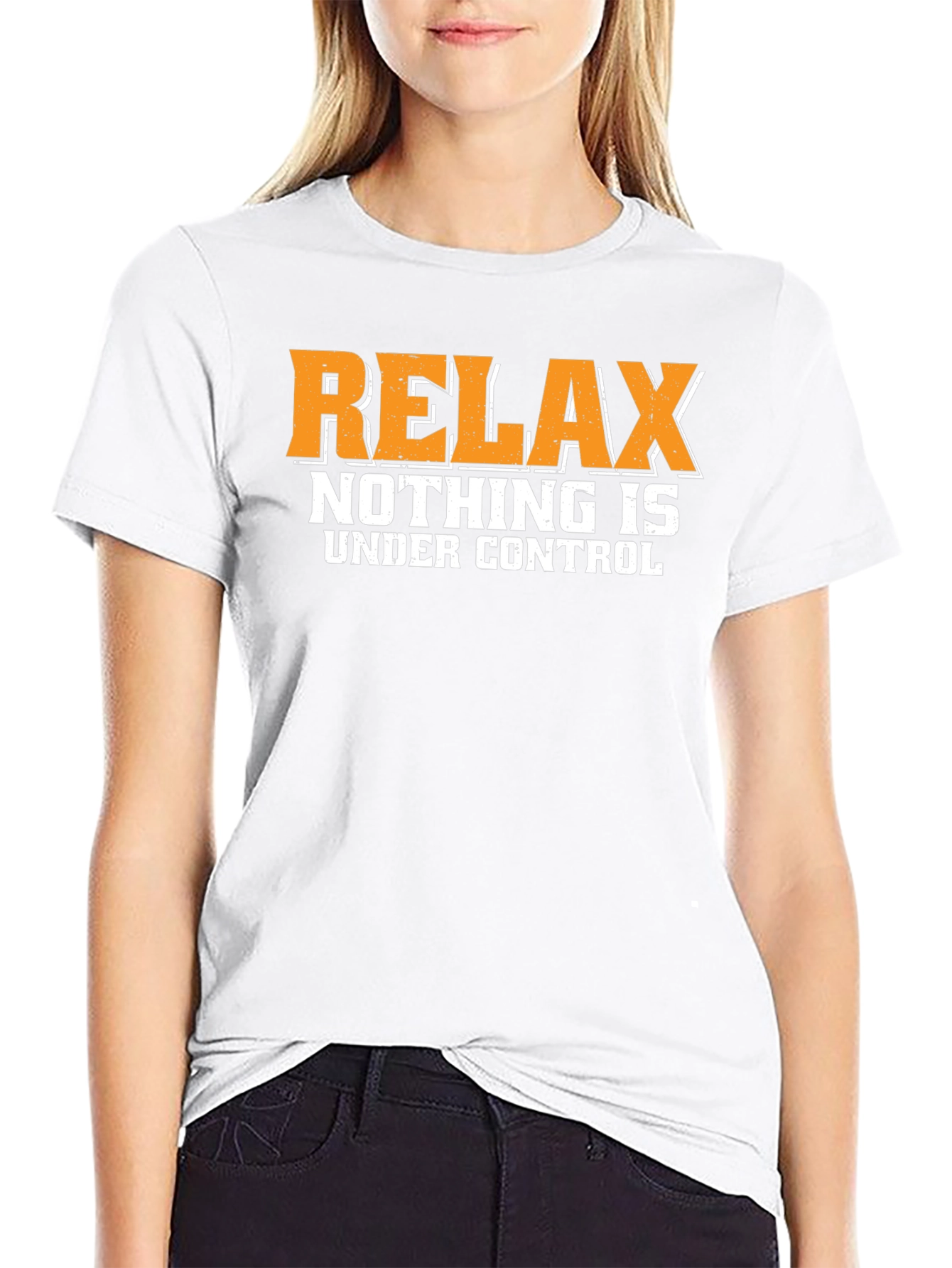 Relax Nothing Is Under Control Graphic Tee