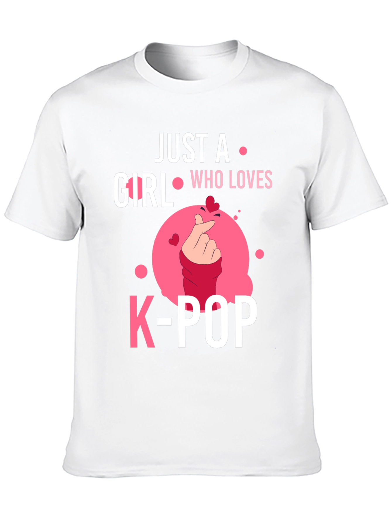 Just A Girl Who Loves K-POP Black T-Shirt