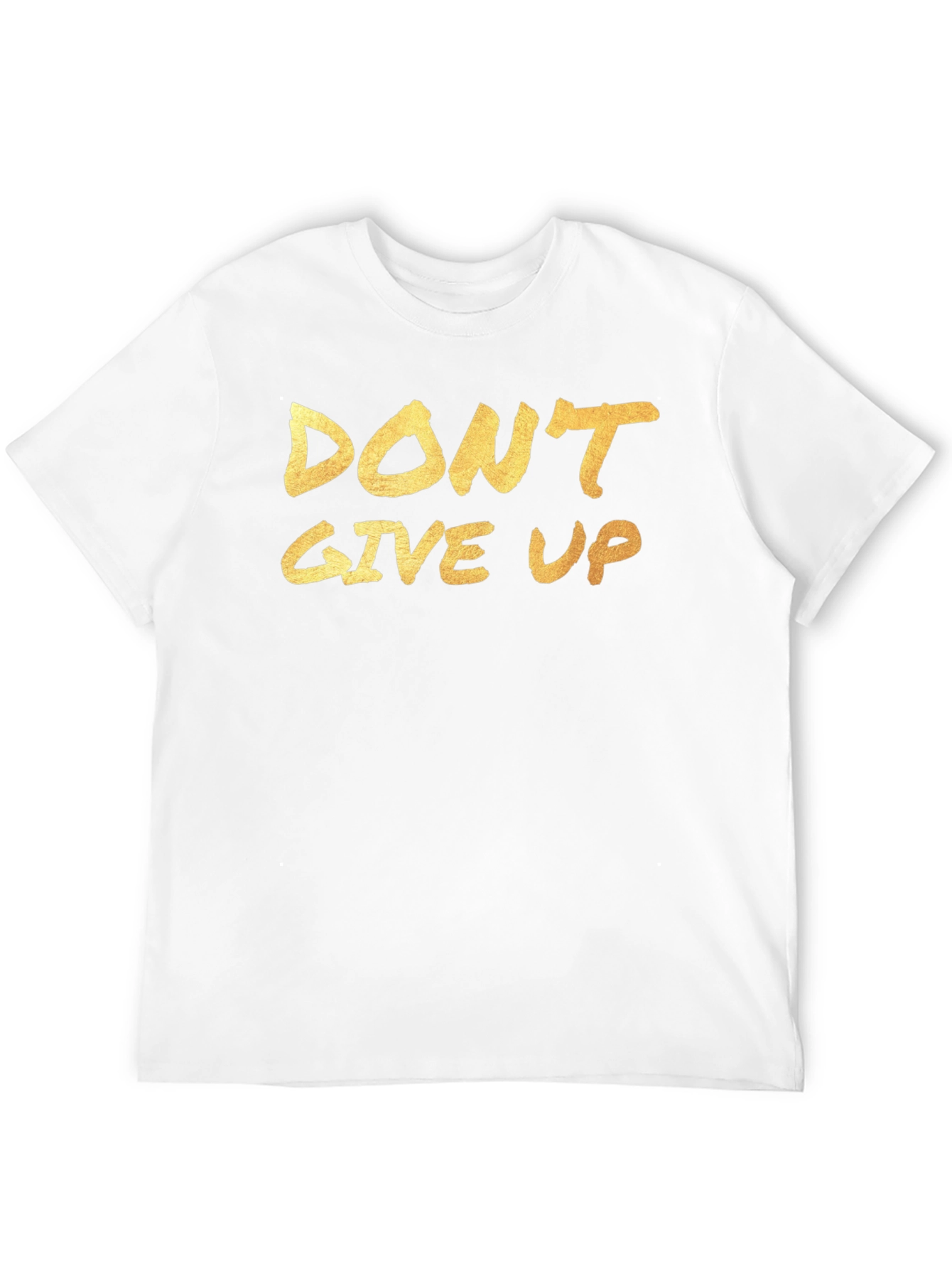 Dont Give Up Graphic Tee - Motivation Shirt