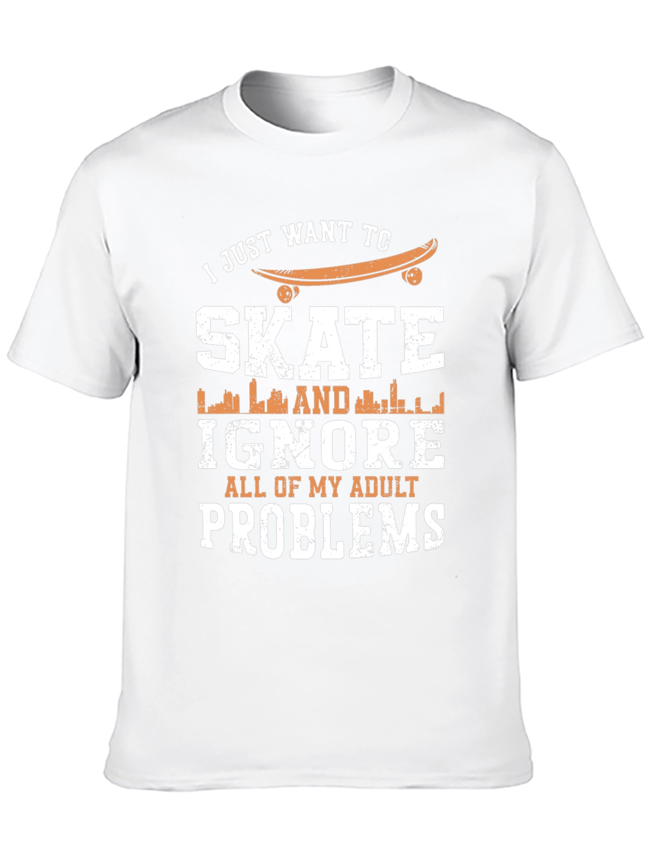 Skate & Ignore Adult Problems T-Shirt