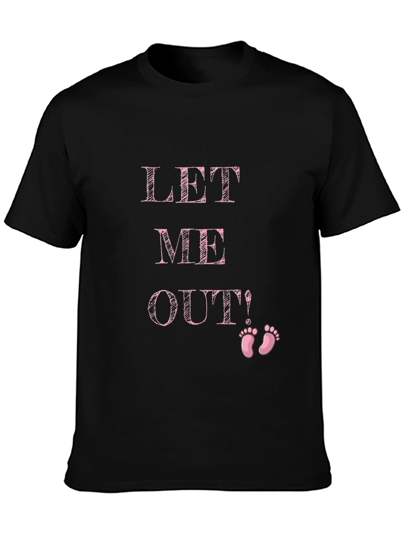 Funny Pregnancy Announcement Shirt - Let Me Out!