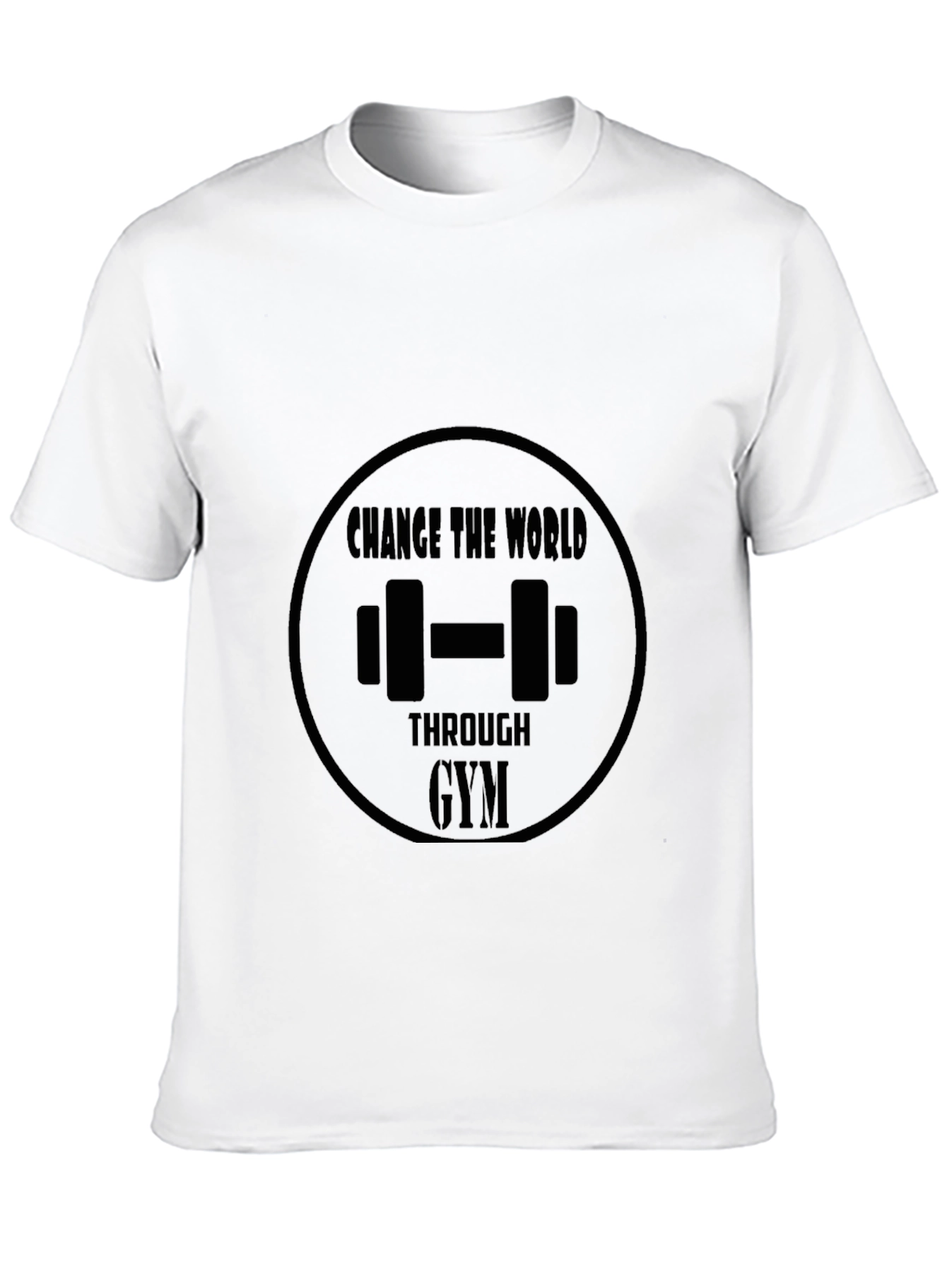 Change the World Through Gym Black T-Shirt