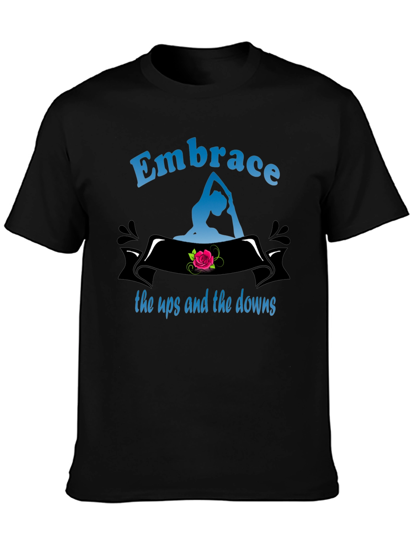 Embrace the Ups and Downs Graphic Tee
