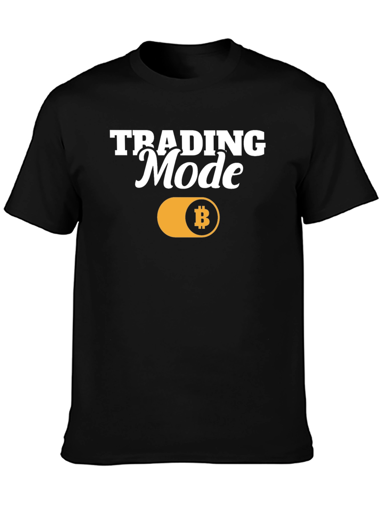 Trading Mode Bitcoin T-Shirt - Crypto Trader Apparel
