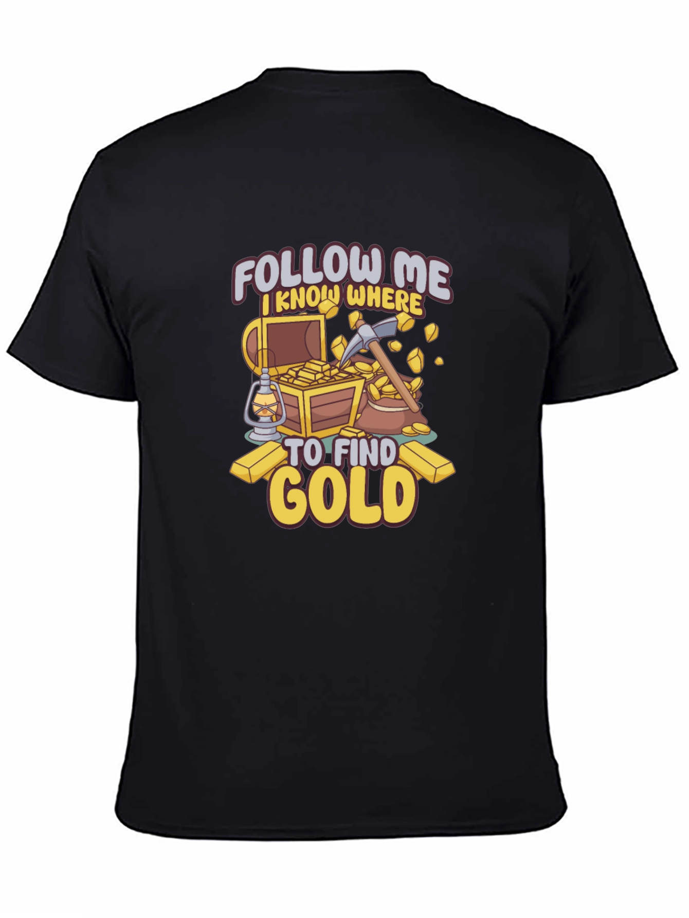 Follow Me Gold Mining T-Shirt - Prospector Tee