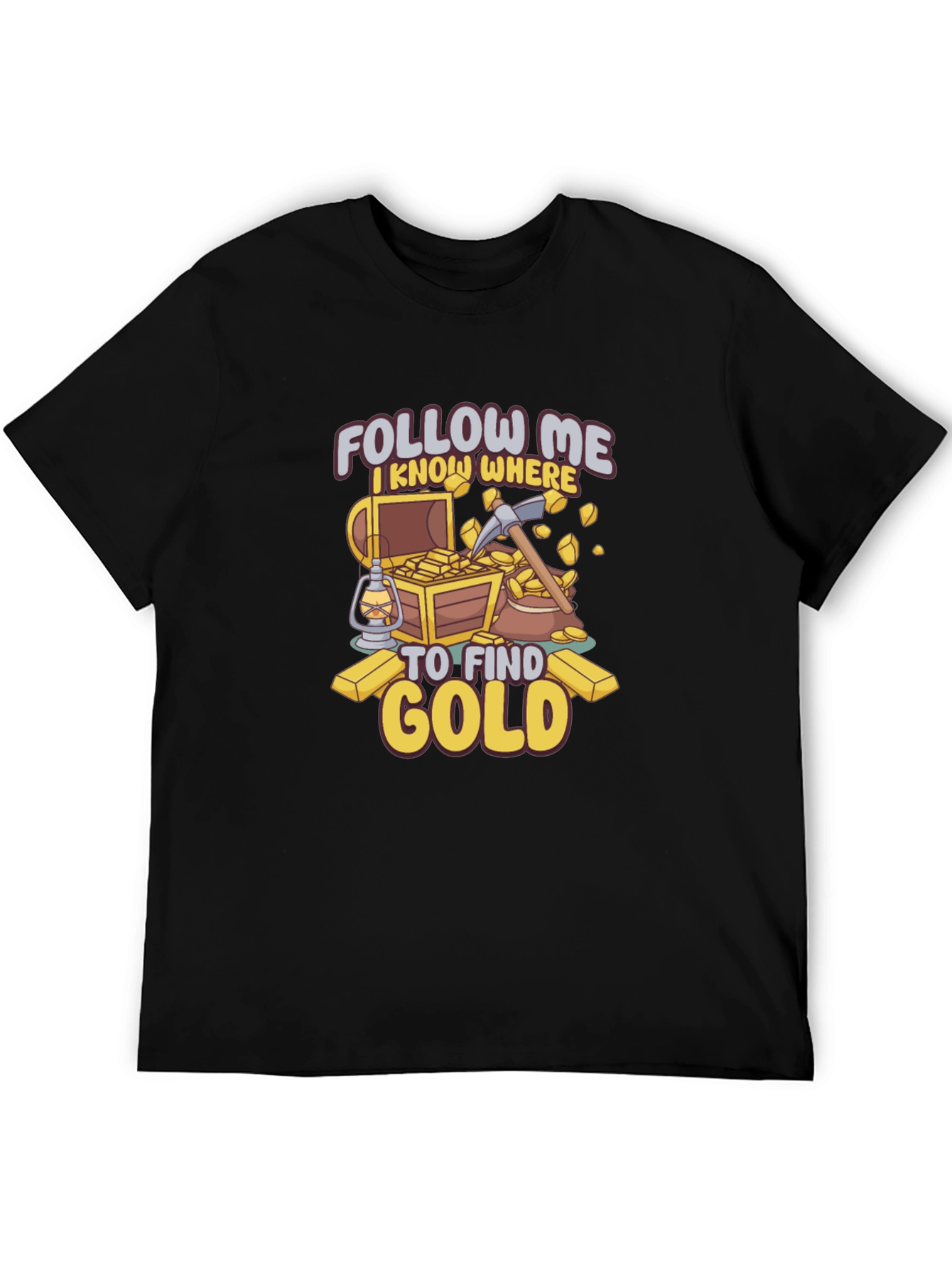 Follow Me Gold Mining T-Shirt - Prospector Tee